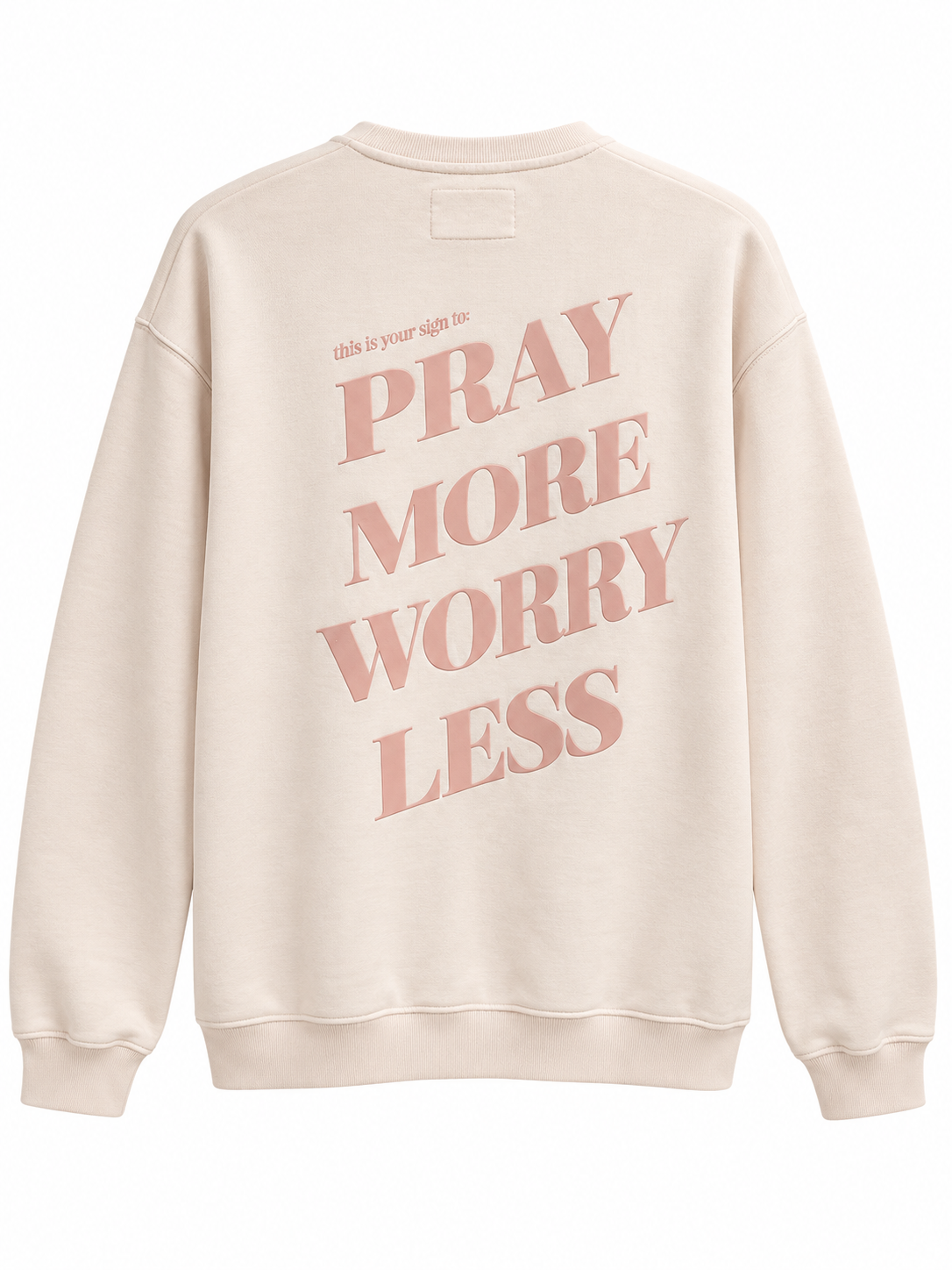 Pray More Worry Less Crewneck (Pink)