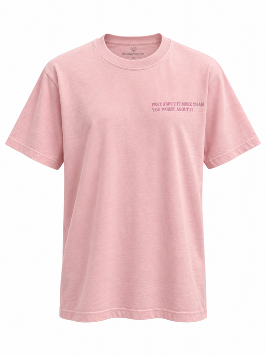 Pray More Worry Less Tee (Pink)