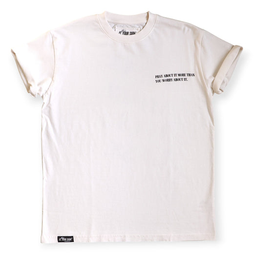 Pray More Worry Less Tee