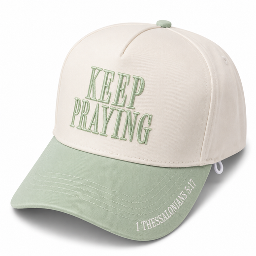 Keep Praying Hat