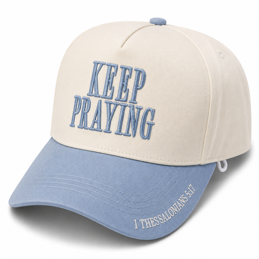 Keep Praying Hat